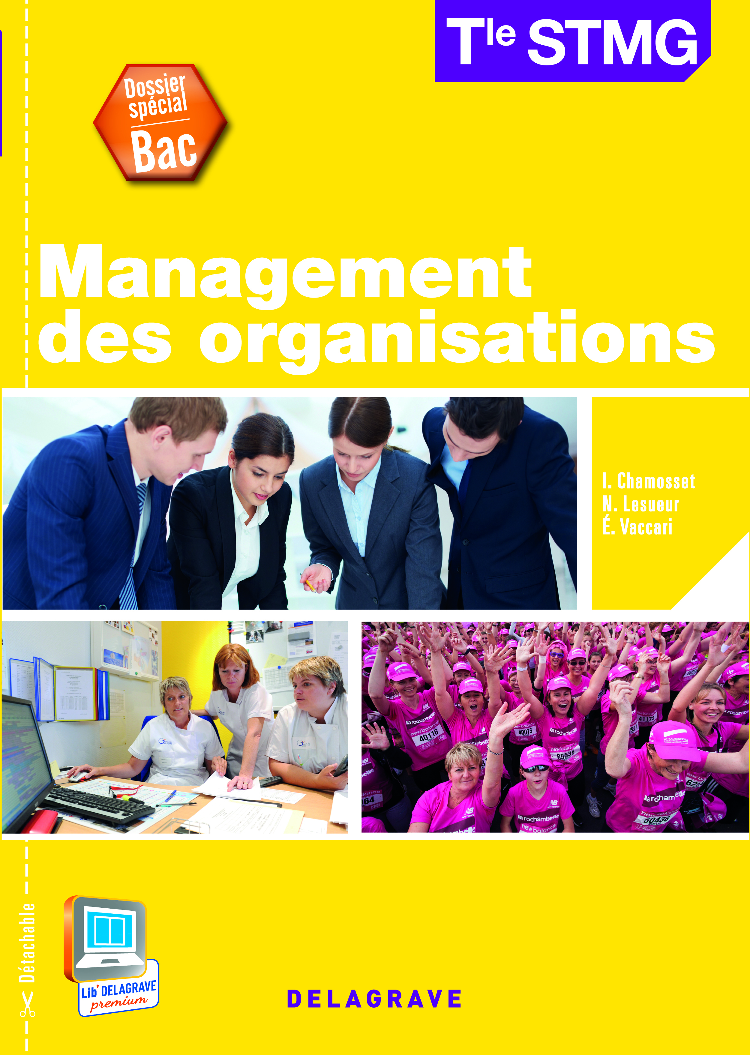MANAGEMENT DES ORGANISATIONS TERM STMG DOSSIER SPECIAL BAC