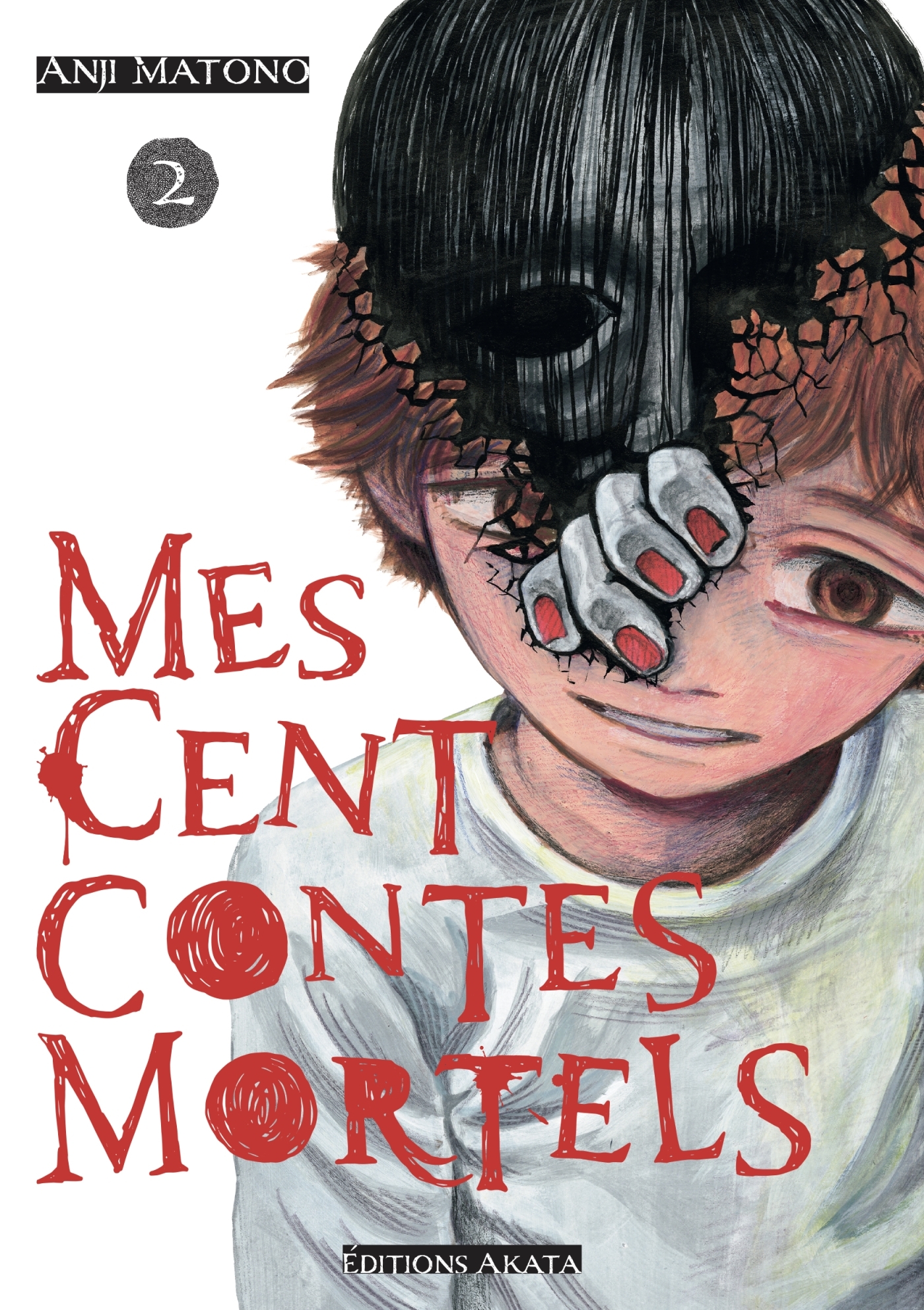 MES CENTS CONTES MORTELS - TOME 2