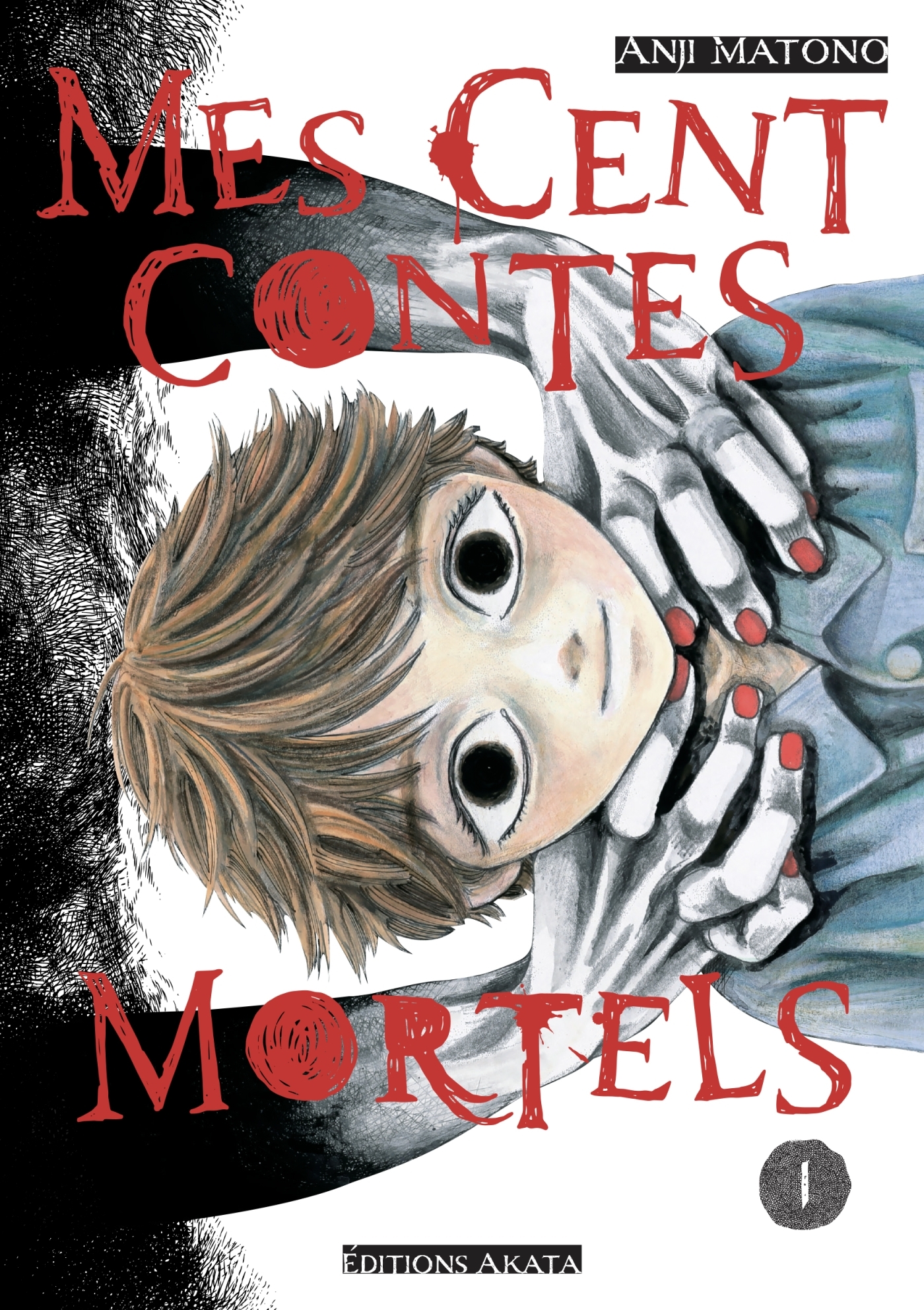 MES CENTS CONTES MORTELS - TOME 1