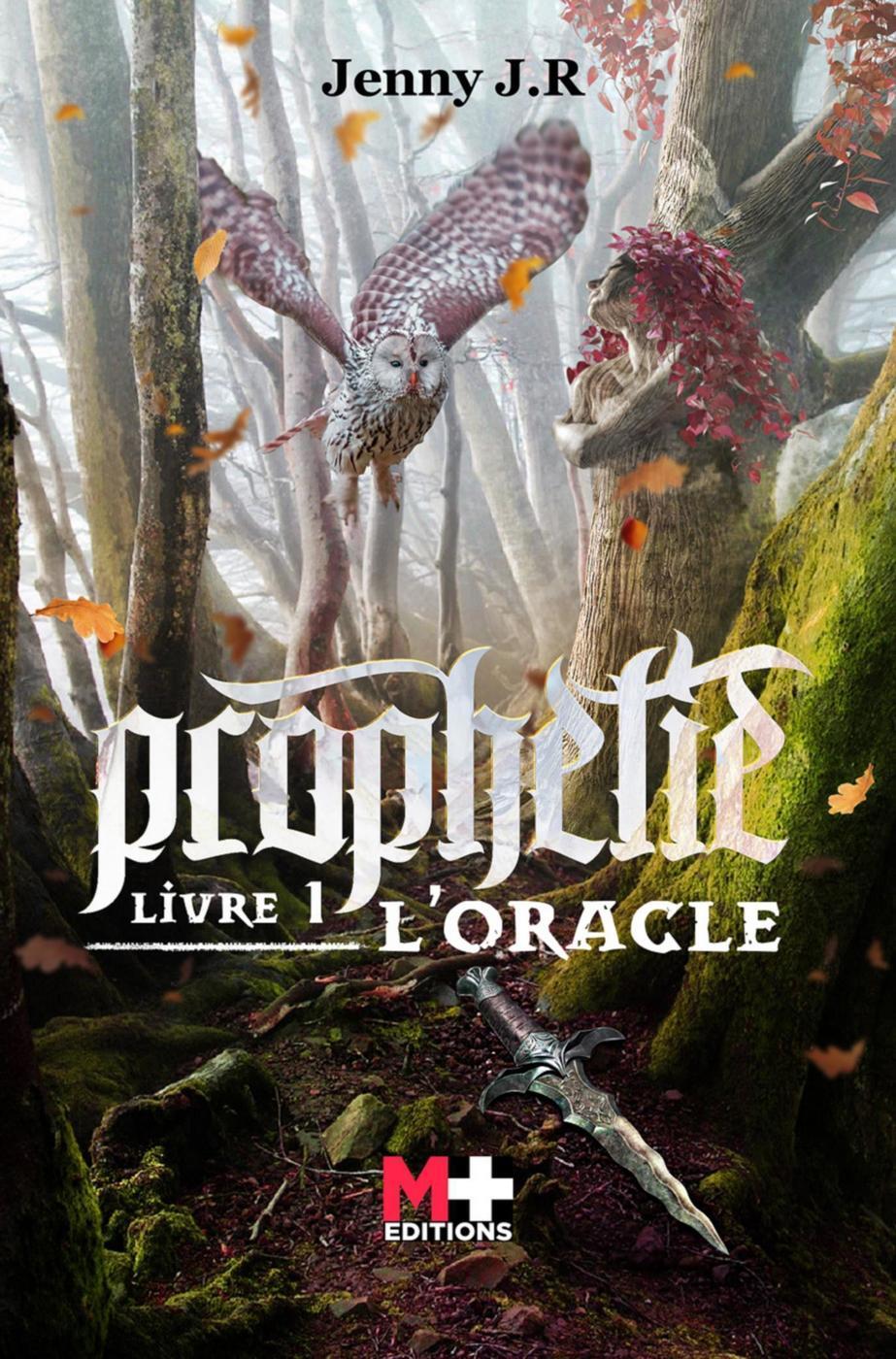 PROPHETIE - TOME 1 - L´ORACLE