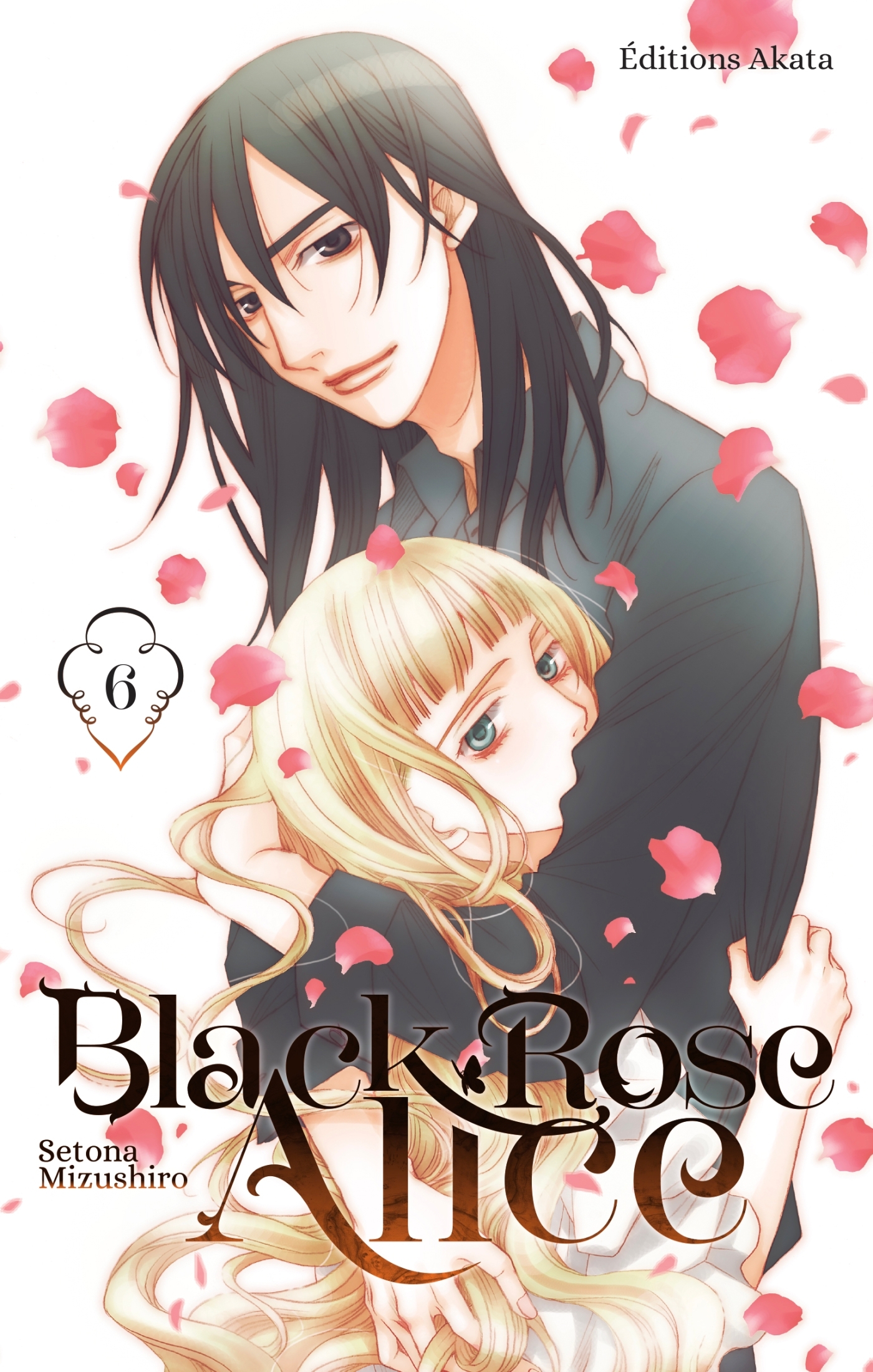 BLACK ROSE ALICE - NOUVELLE EDITION - TOME 6 (VF)