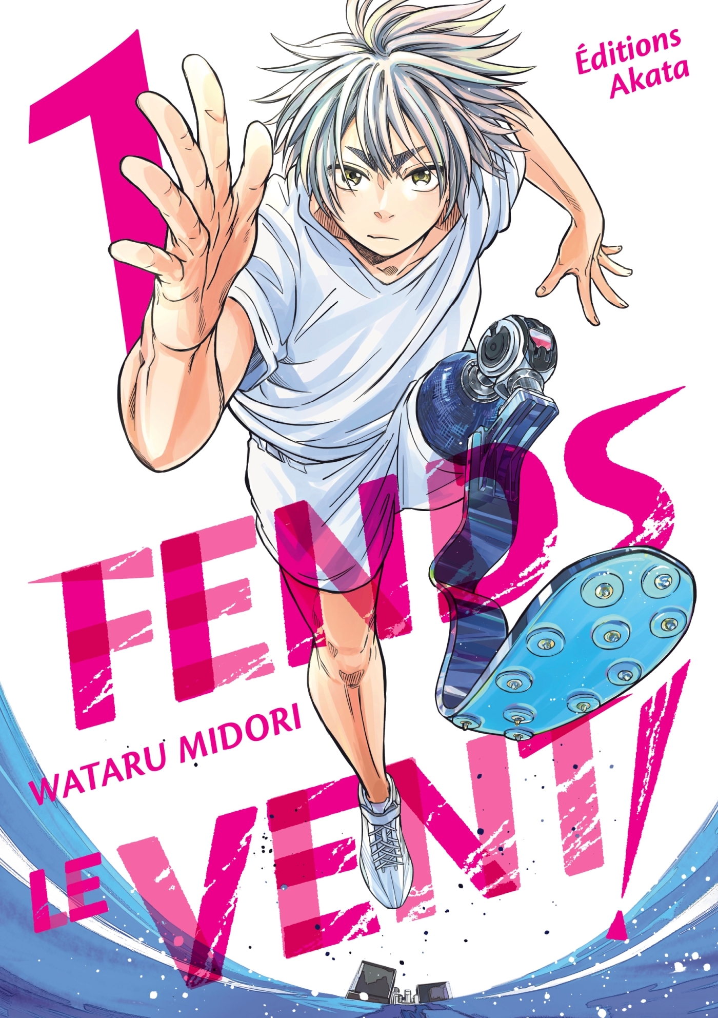 FENDS LE VENT ! - TOME 1