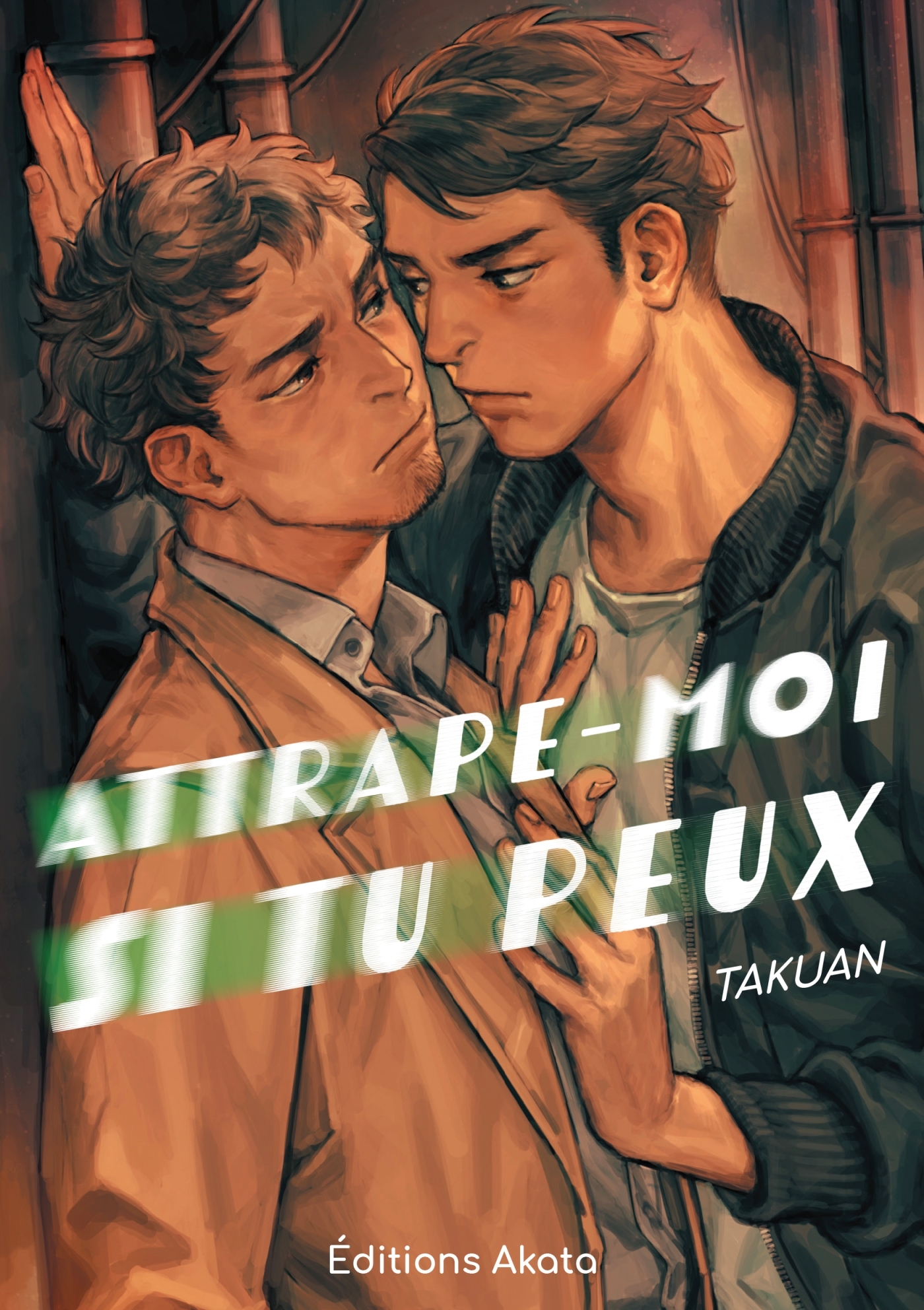 ATTRAPE-MOI SI TU PEUX