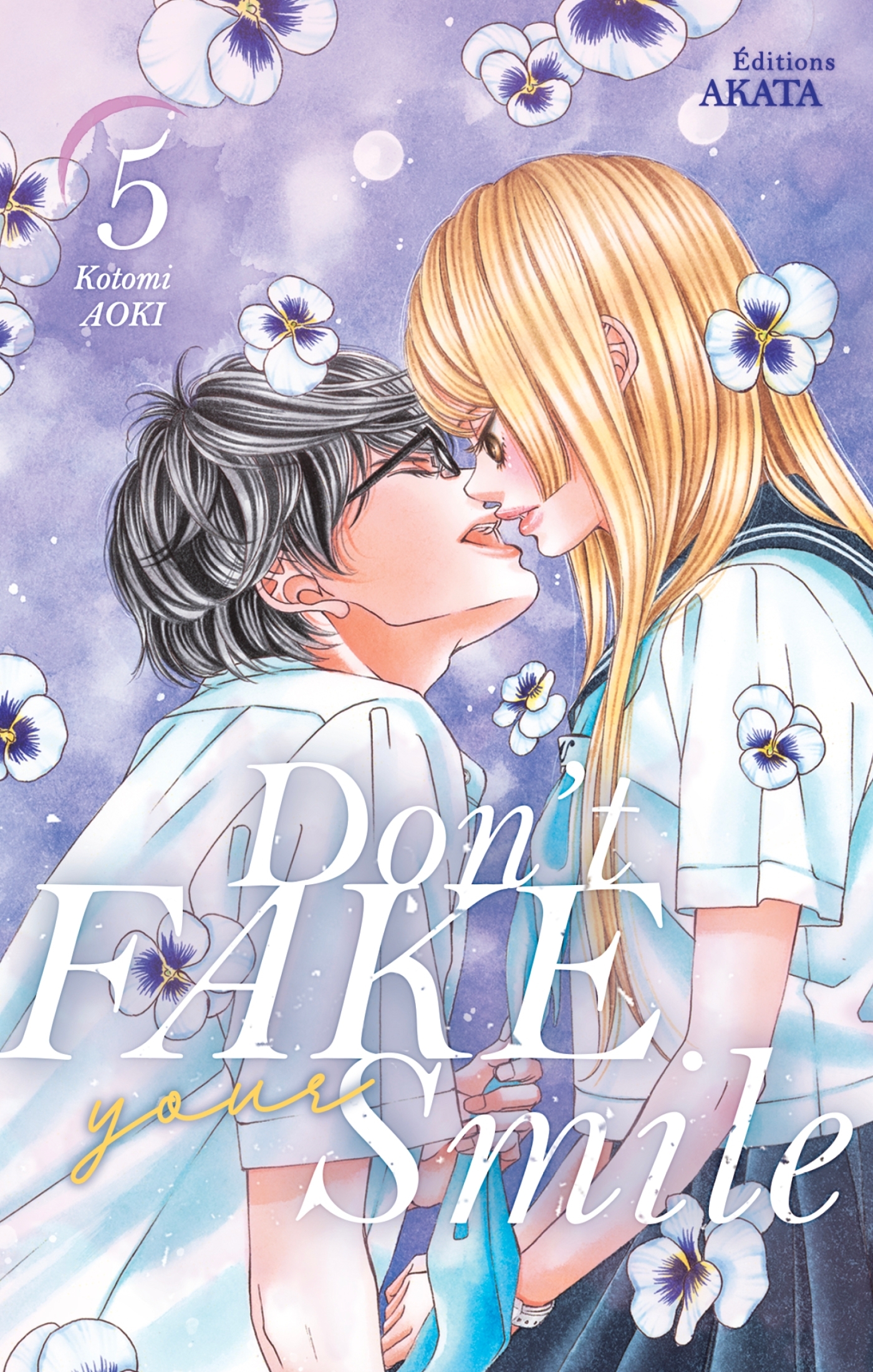 DON ´T FAKE YOUR SMILE - TOME 5