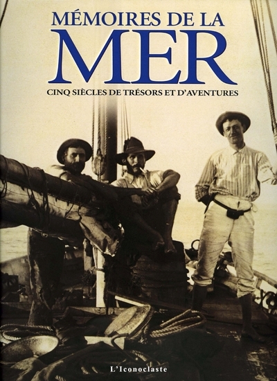 MEMOIRES DE LA MER