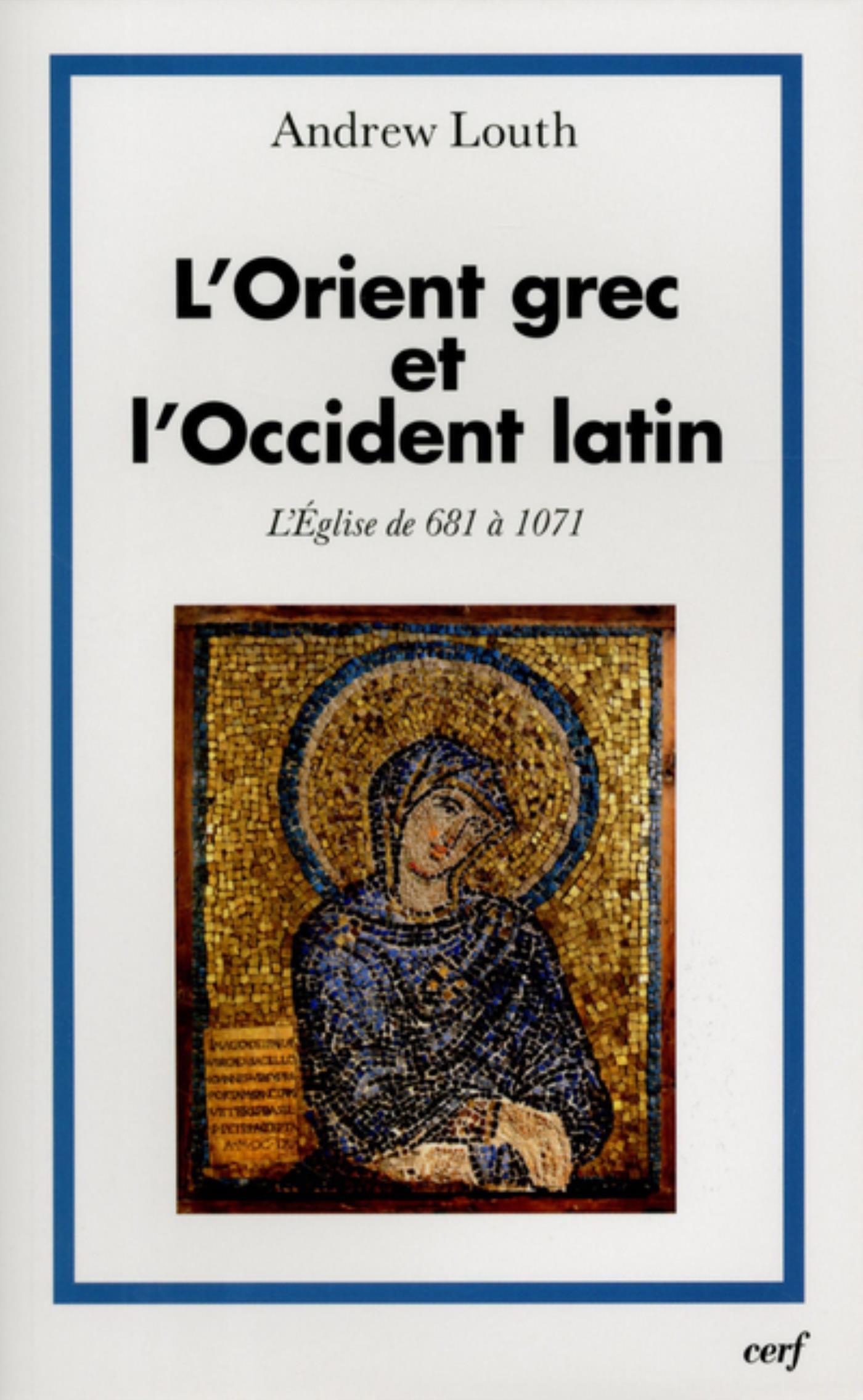 L´ORIENT GREC ET L´OCCIDENT LATIN