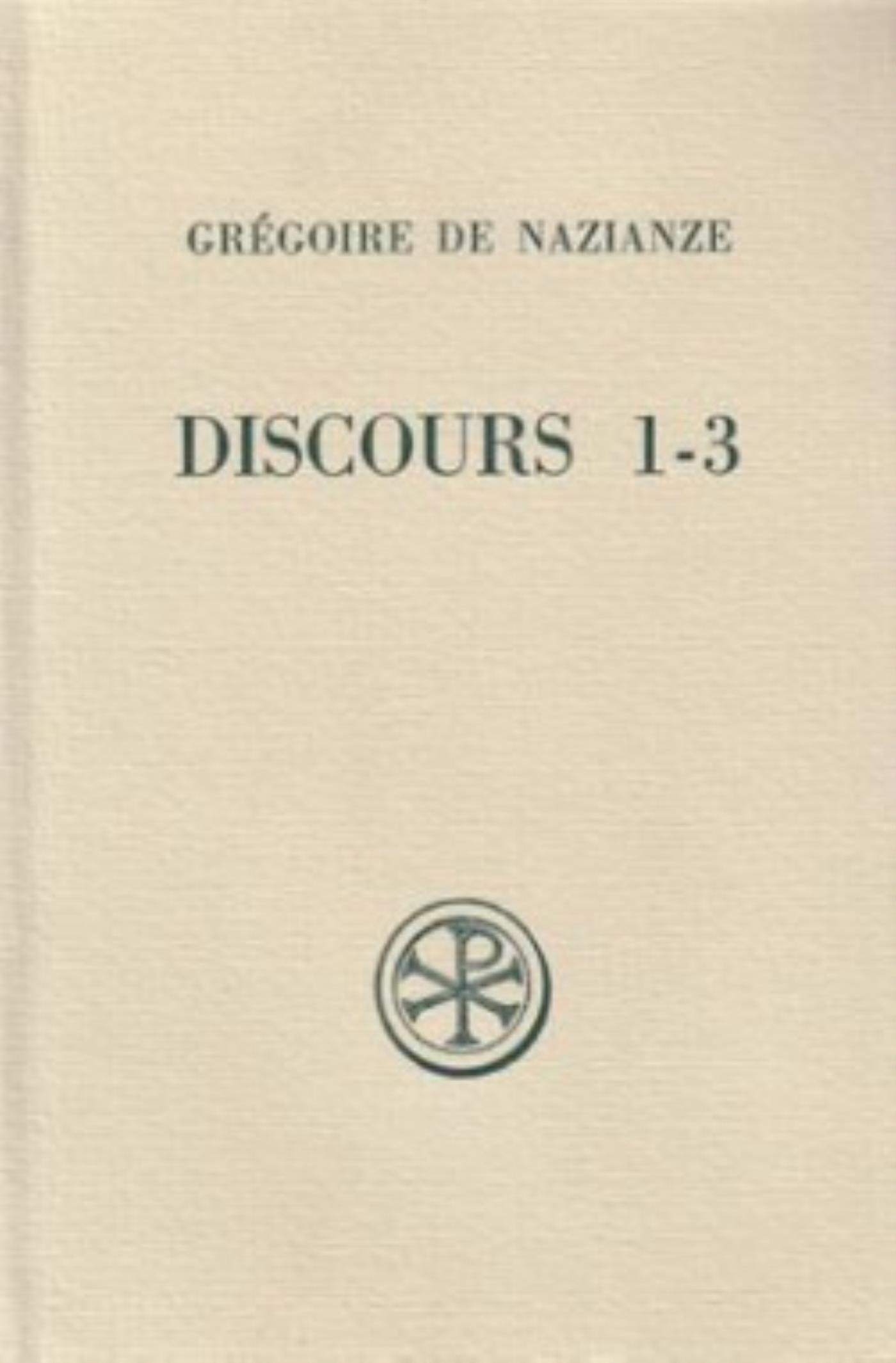 DISCOURS 1-3 INTRODUCTION TEXTE CRITIQUE TRADUCTION ET NOTES