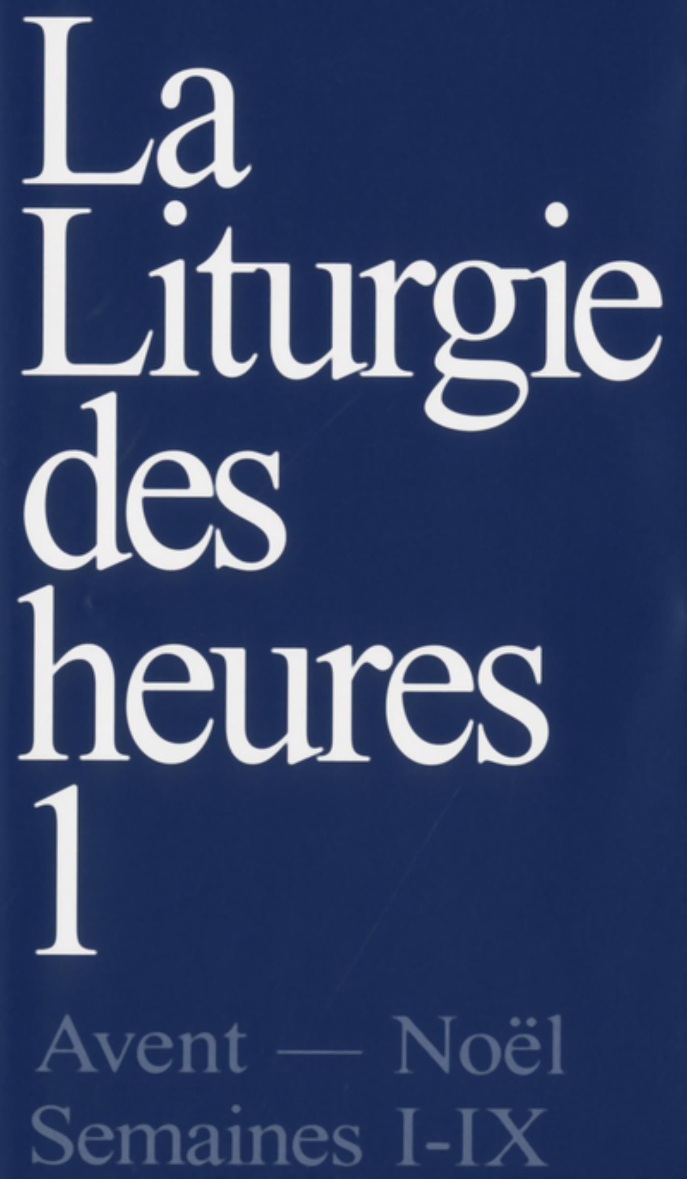 LITURGIE DES HEURES