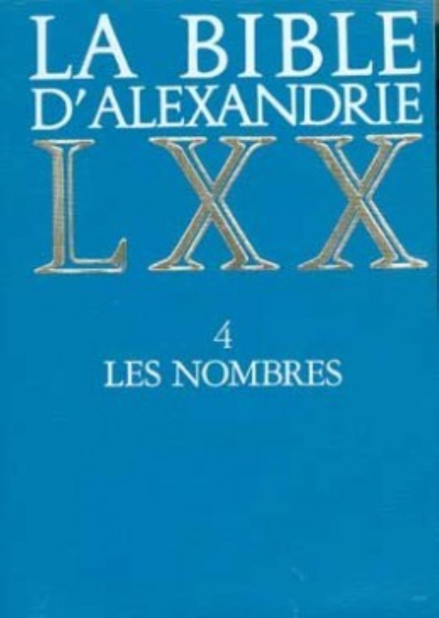 BIBLE D'ALEXANDRIE SEPTANTE BROCHEE SOUS BALACRON BLEU IV