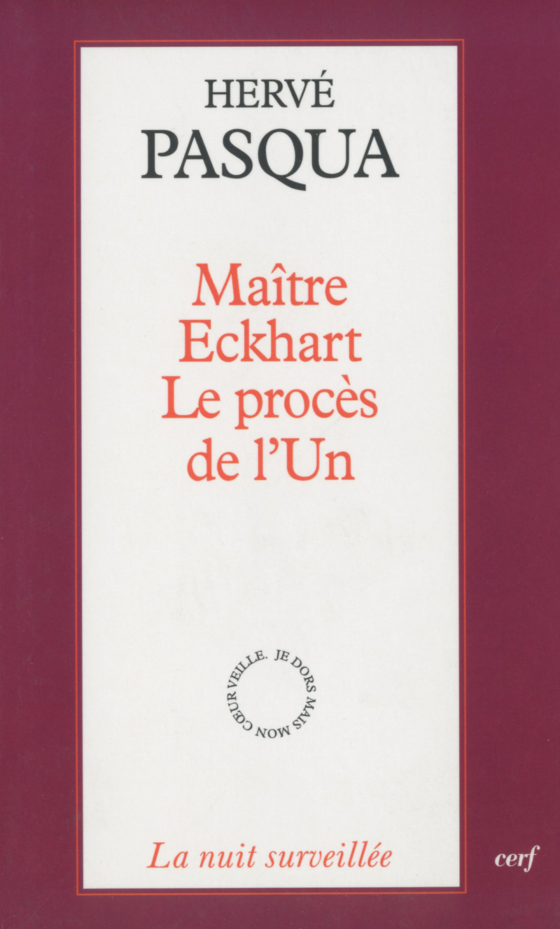 MAITRE ECKHART LE PROCES DE L'UN