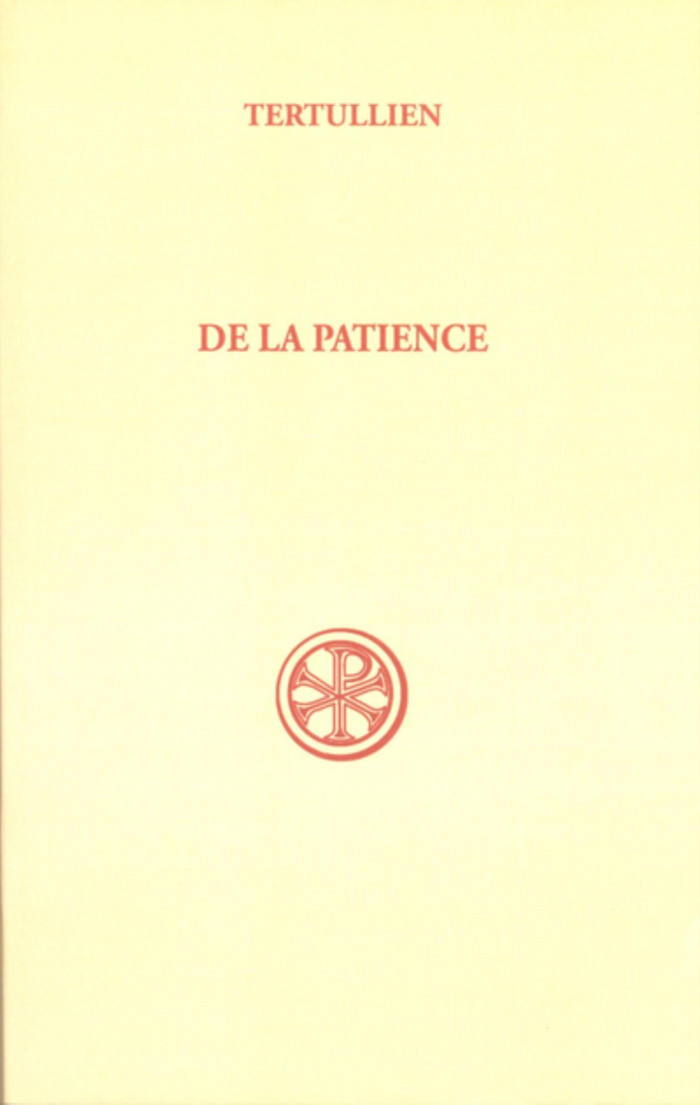 DE LA PATIENCE INTRODUCTION TEXTE CRITIQUE TRADUCTION ET COMMENTAIRE