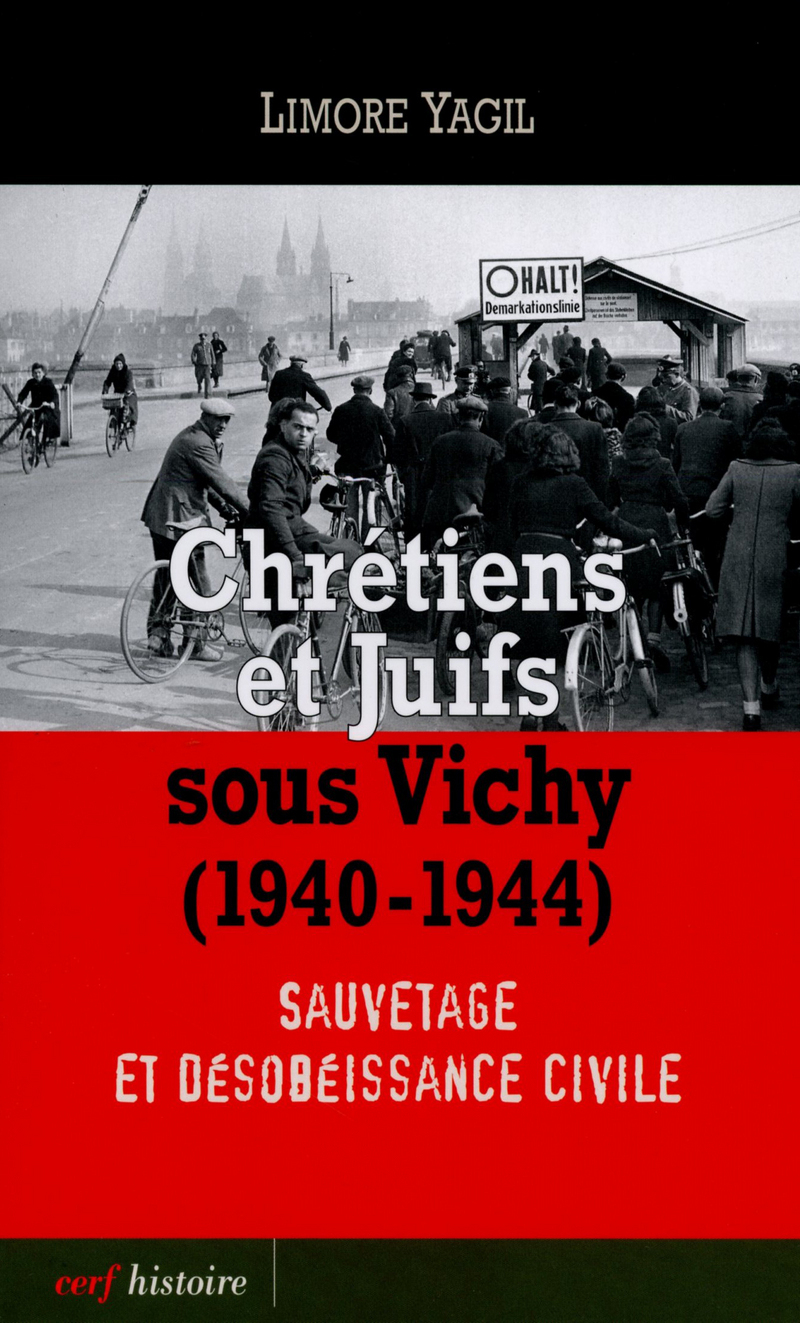 CHRETIENS ET JUIFS SOUS VICHY 1940 - 1944
