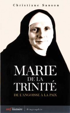 MARIE DE LA TRINITE BIOGRAPHIE