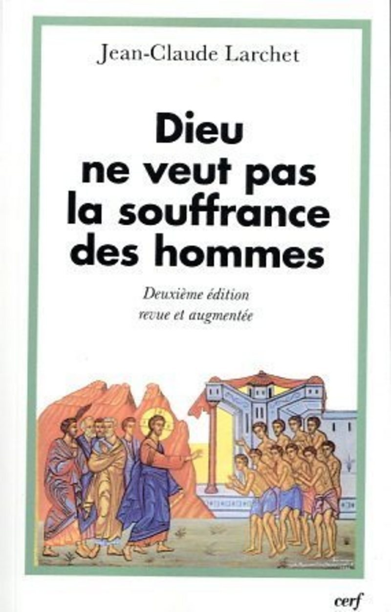 DIEU NE VEUT PAS LA SOUFFRANCE DES HOMMES