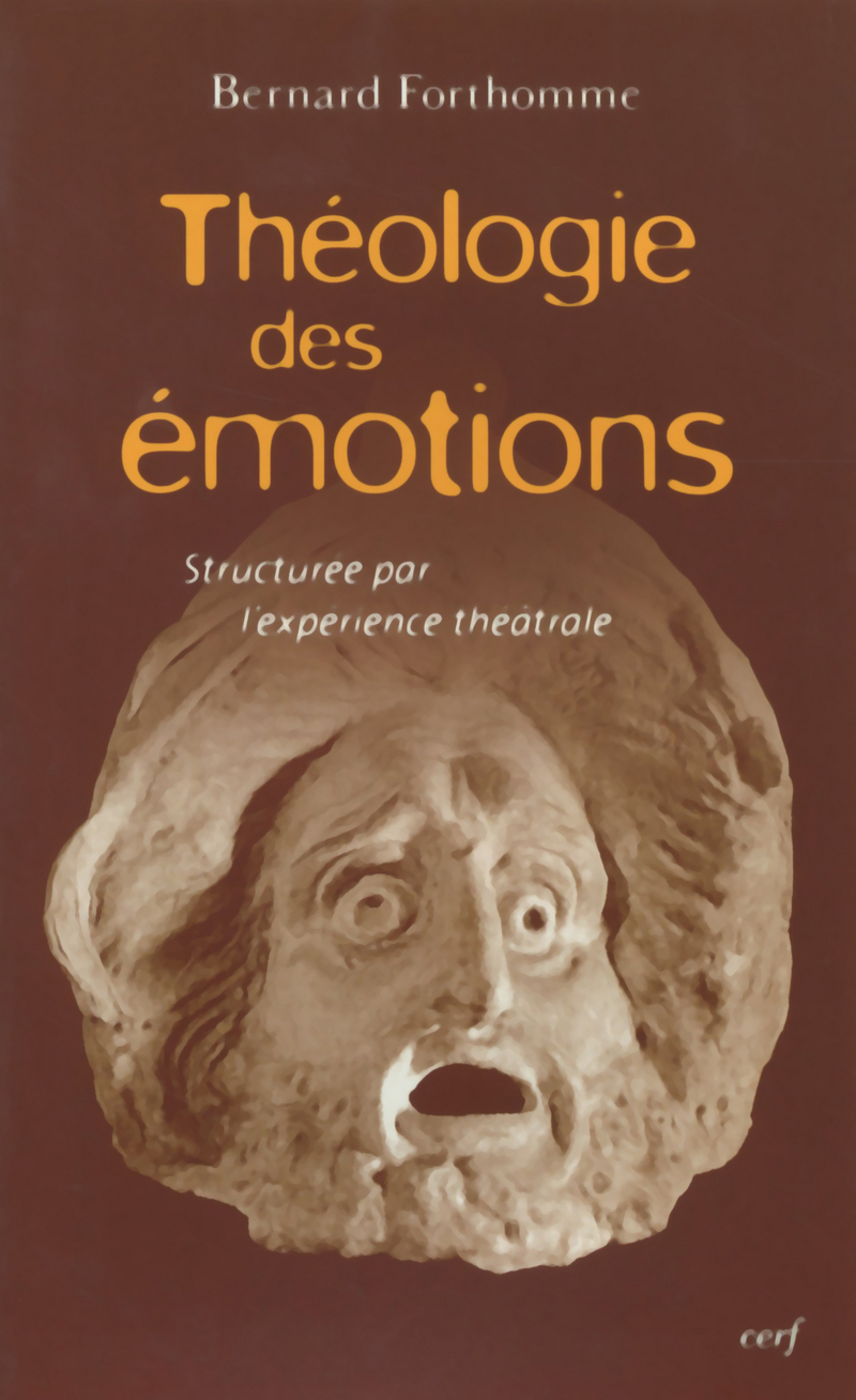THEOLOGIE DES EMOTIONS