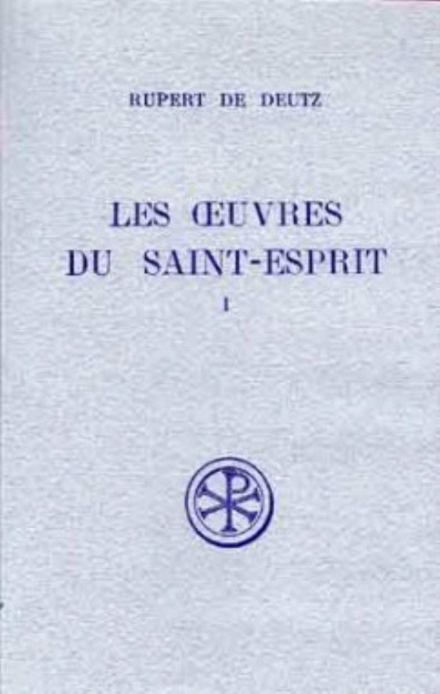 OEUVRES DU SAINT-ESPRIT T. I : LIVRES I-II DE TRINITATE PARS III INTRODUCTION TEXTE ET NOTE