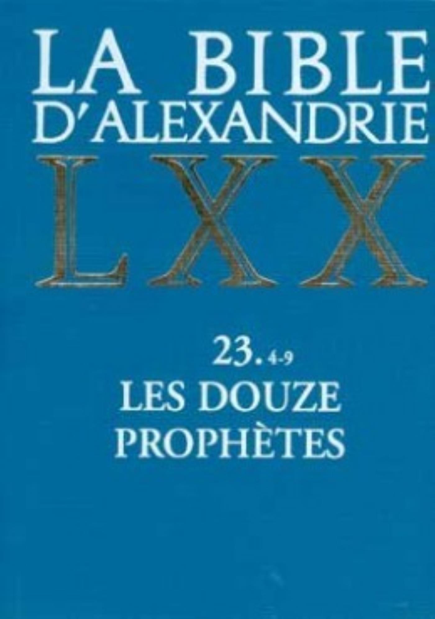 BIBLE D'ALEXANDRIE SEPTANTE BROCHEE SOUS BALACRON BLEU XXIII 4-9