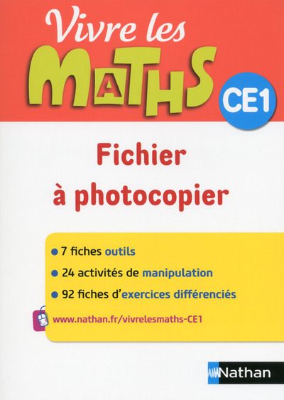 VIVRE LES MATHS CE1 - FICHIER A PHOTOCOPIER