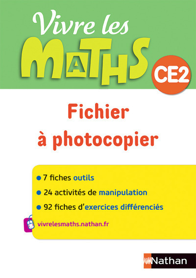 VIVRE LES MATHS CE2 - FICHIER A PHOTOCOPIER
