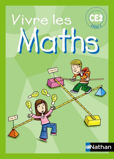 VIVRE LES MATHS CE2 - FICHIER ELEVE CYCLE 3
