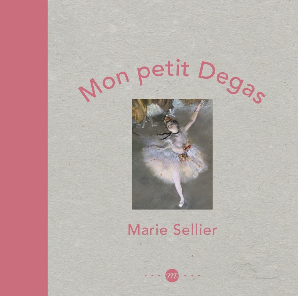 MON PETIT DEGAS