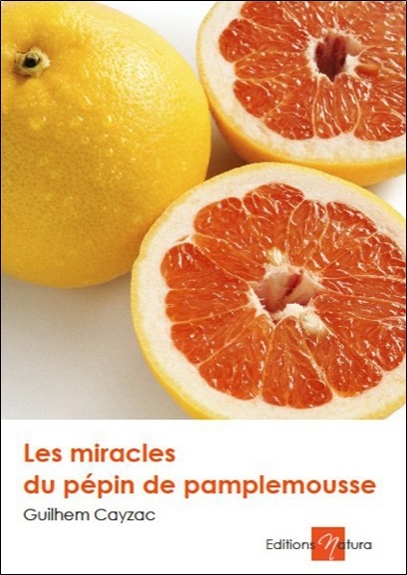 MIRACLES DU PEPIN DE PAMPLEMOUSSE