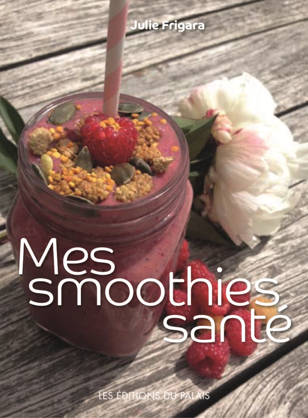 MES SMOOTHIES SANTE