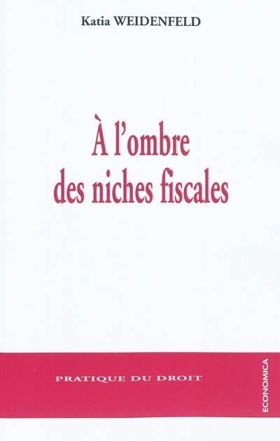 A L´OMBRE DES NICHES FISCALES