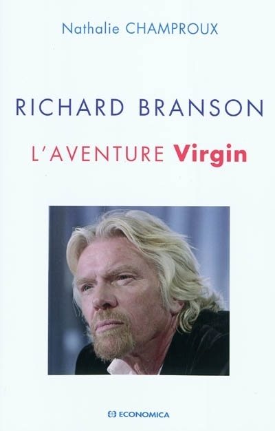 RICHARD BRANSON L´AVENTURE VIRGIN