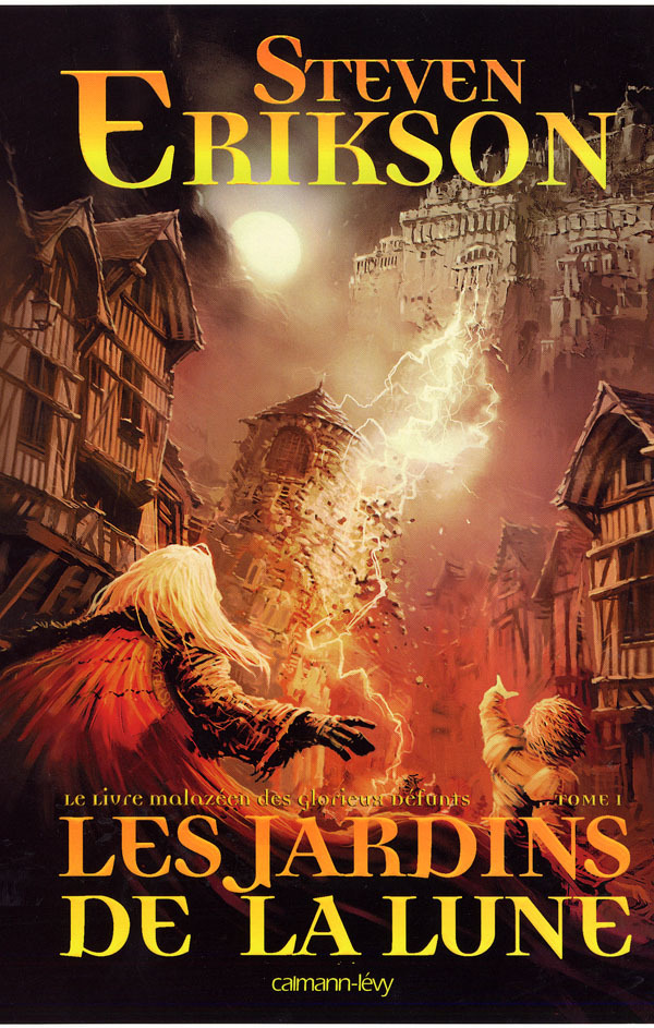 LIVRE MALAZEEN DES GLORIEUX DEFUNTS, T1 : LES JARDINS DE LA LUNE
