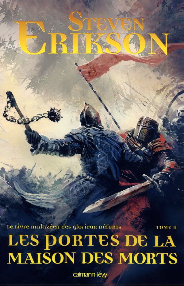 LIVRE MALAZEEN DES GLORIEUX DEFUNTS, T2 : PORTES DE LA MAISON DES MORTS VOL 1