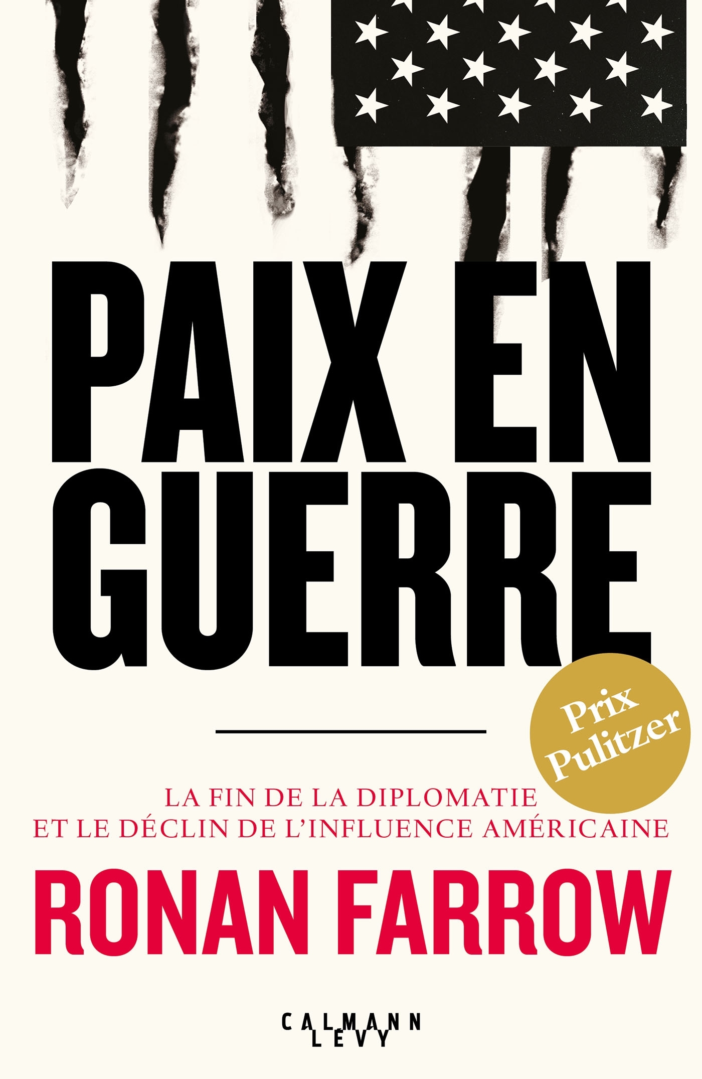 PAIX EN GUERRE - PRIX PULITZER 2018