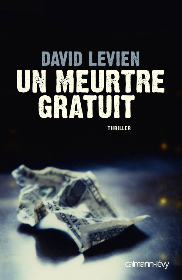 MEURTRE GRATUIT