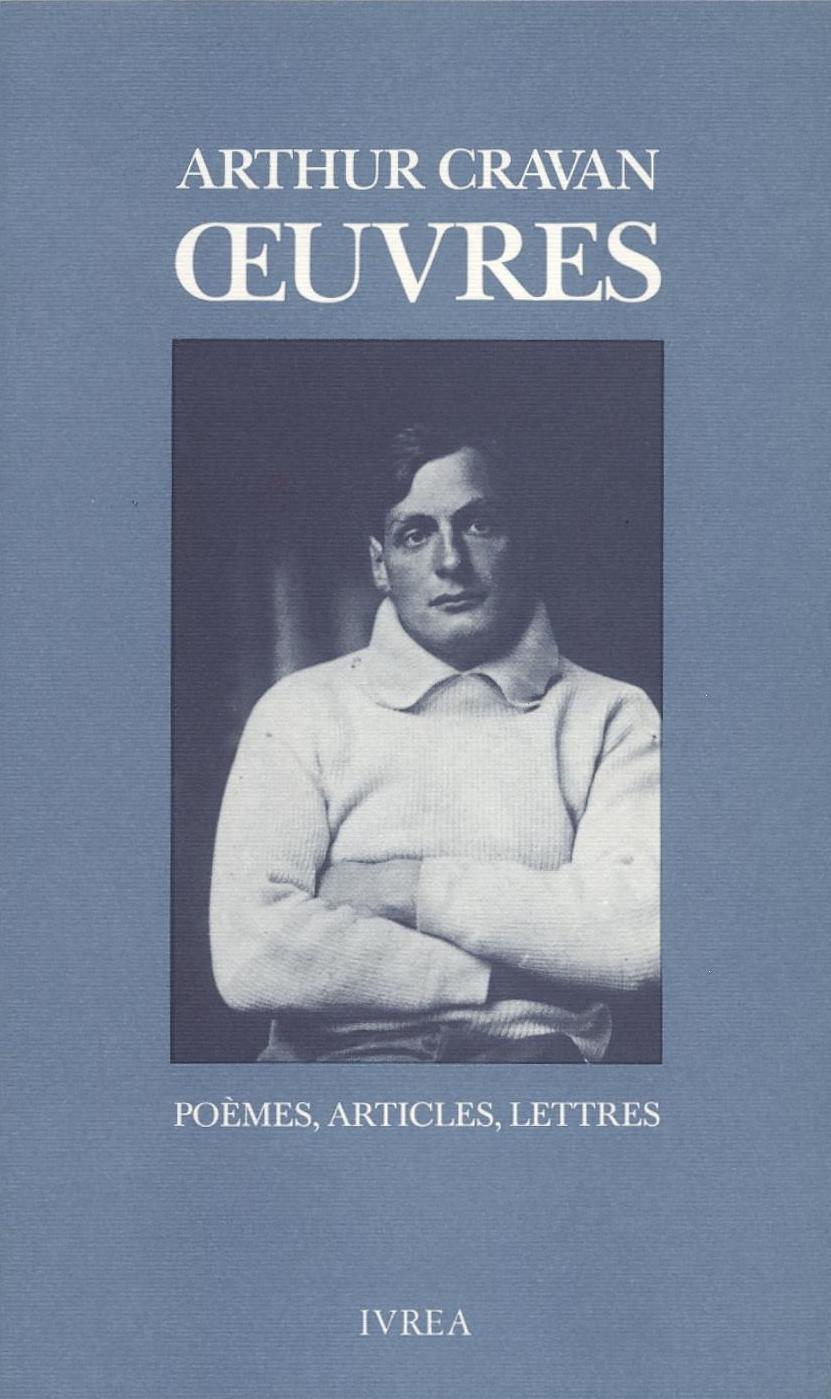 ARTHUR CRAVAN (IUVRES)