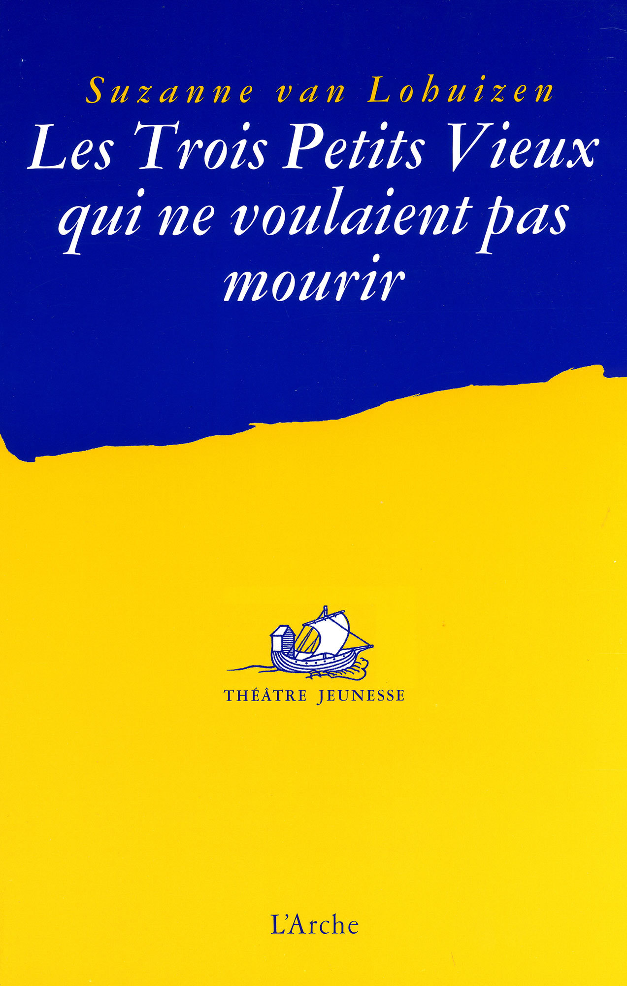 TROIS PETITS VIEUX QUI NE VOULAIENT PAS MOURIR