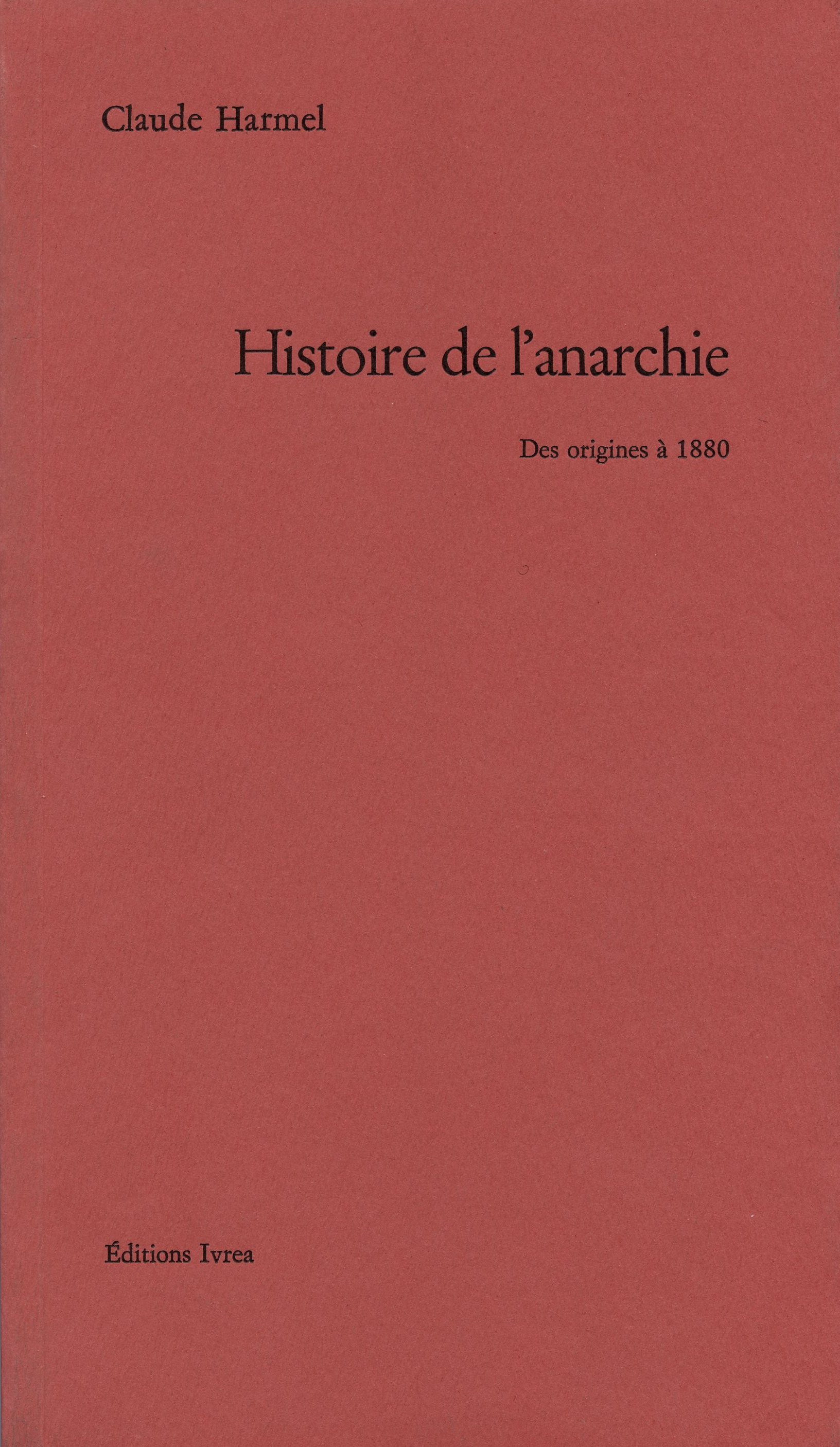 HISTOIRE DE L'ANARCHIE