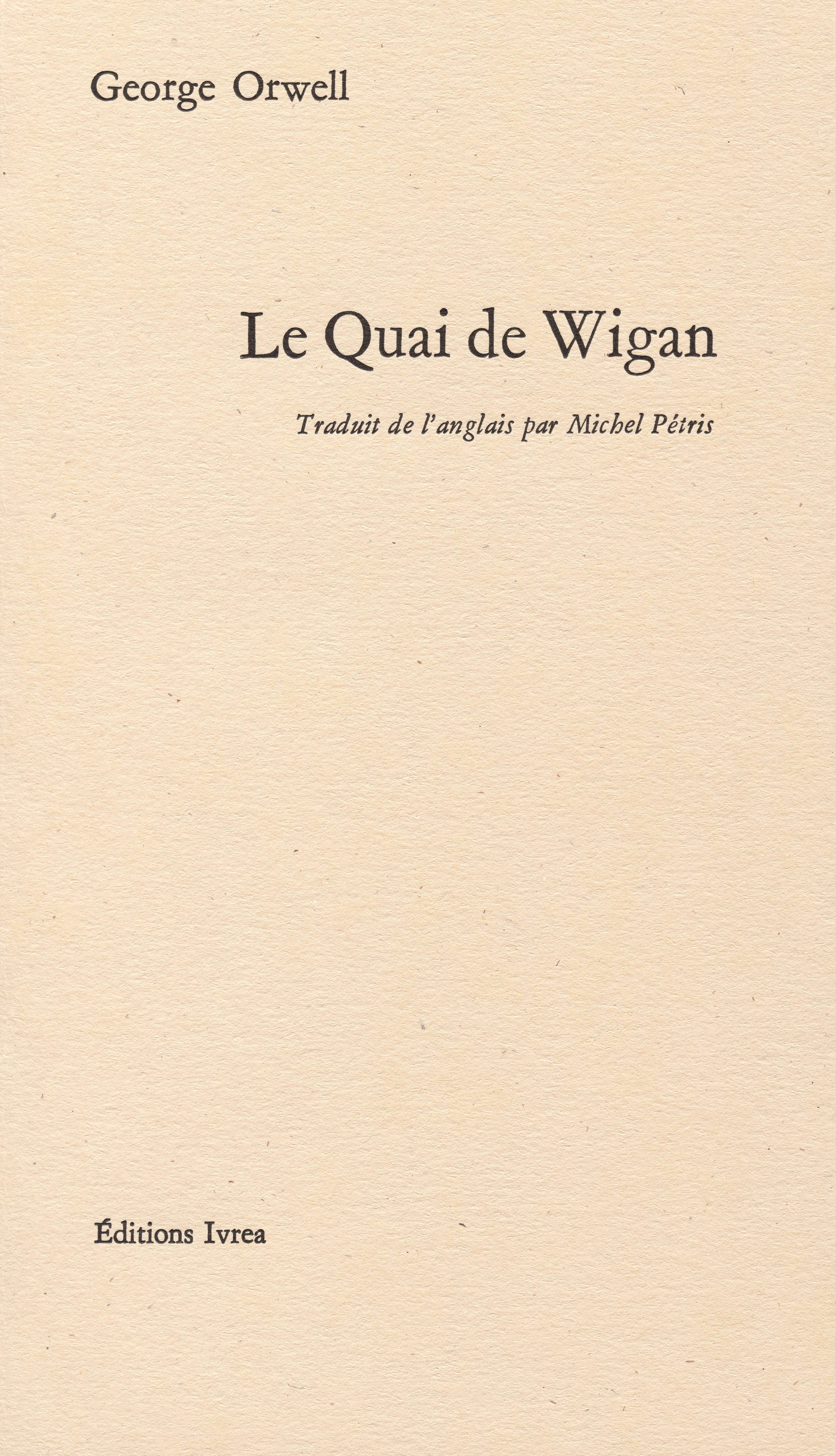 QUAI DE WIGAN