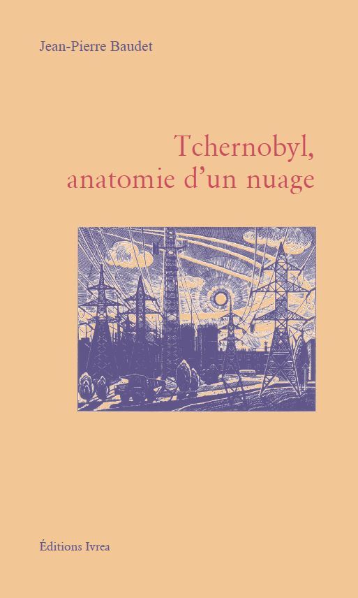 TCHERNOBYL. ANATOMIE D'UN NUAGE