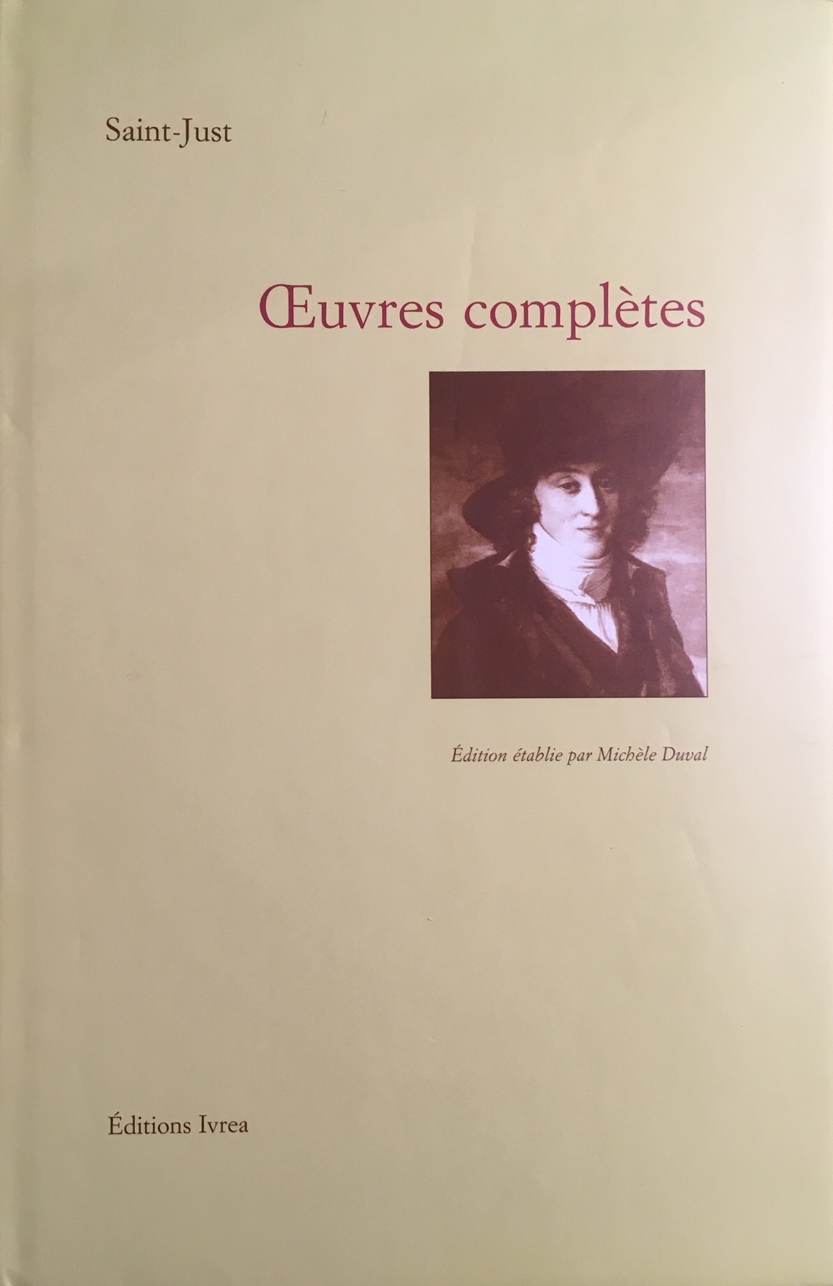 OEUVRES COMPLETES SAINT JUST RELIE