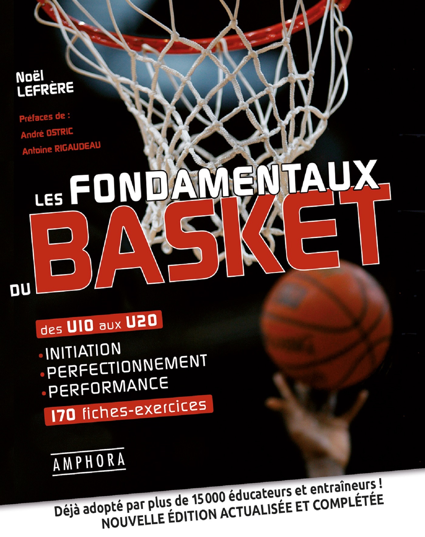 FONDAMENTAUX DU BASKET (LES)