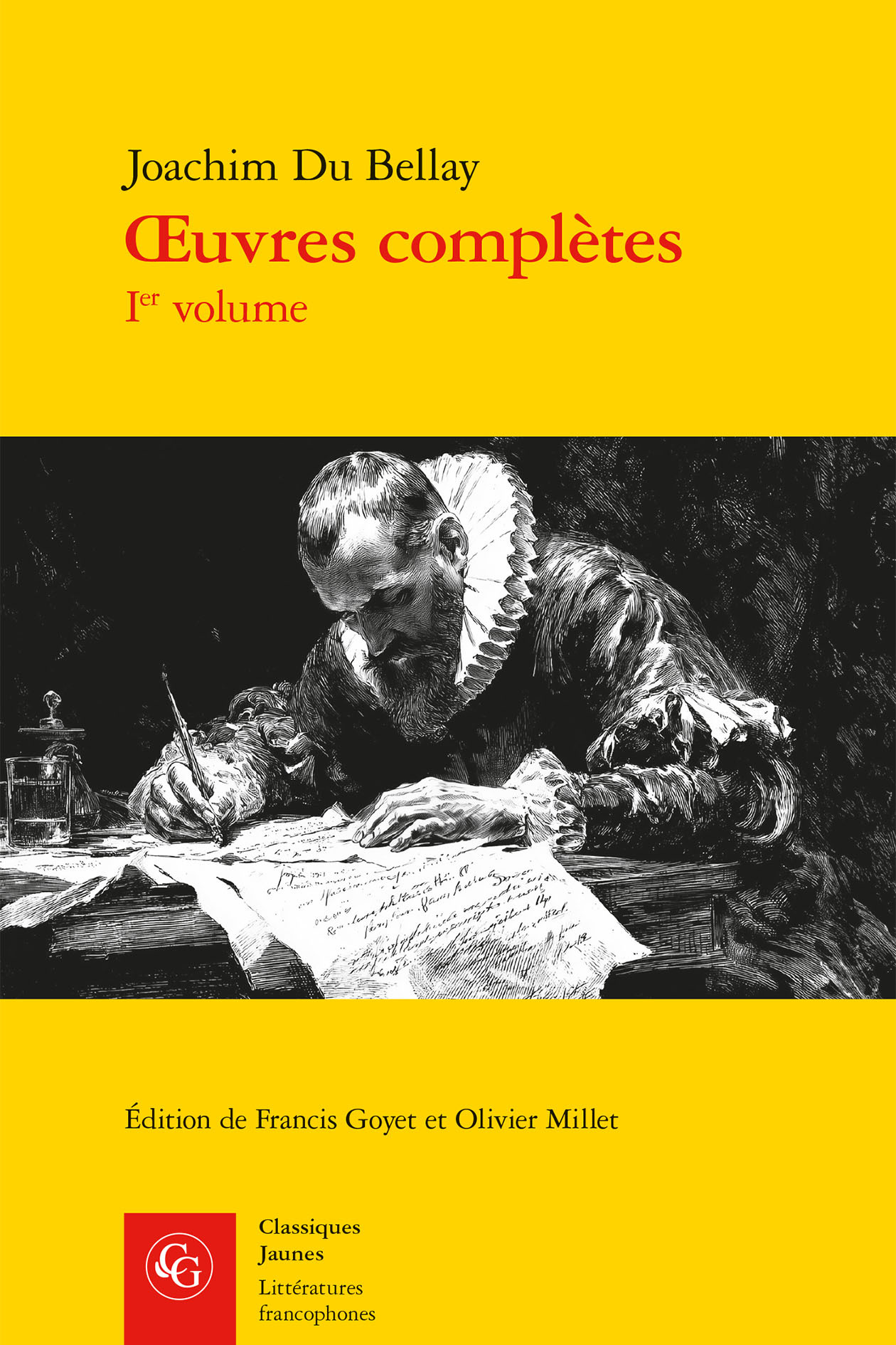 OEUVRES COMPLETES - LA DEFFENCE, ET ILLUSTRATION DE LA LANGUE FRANCOYSE