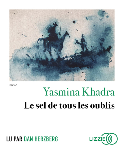 SEL DE TOUS LES OUBLIS (LE)