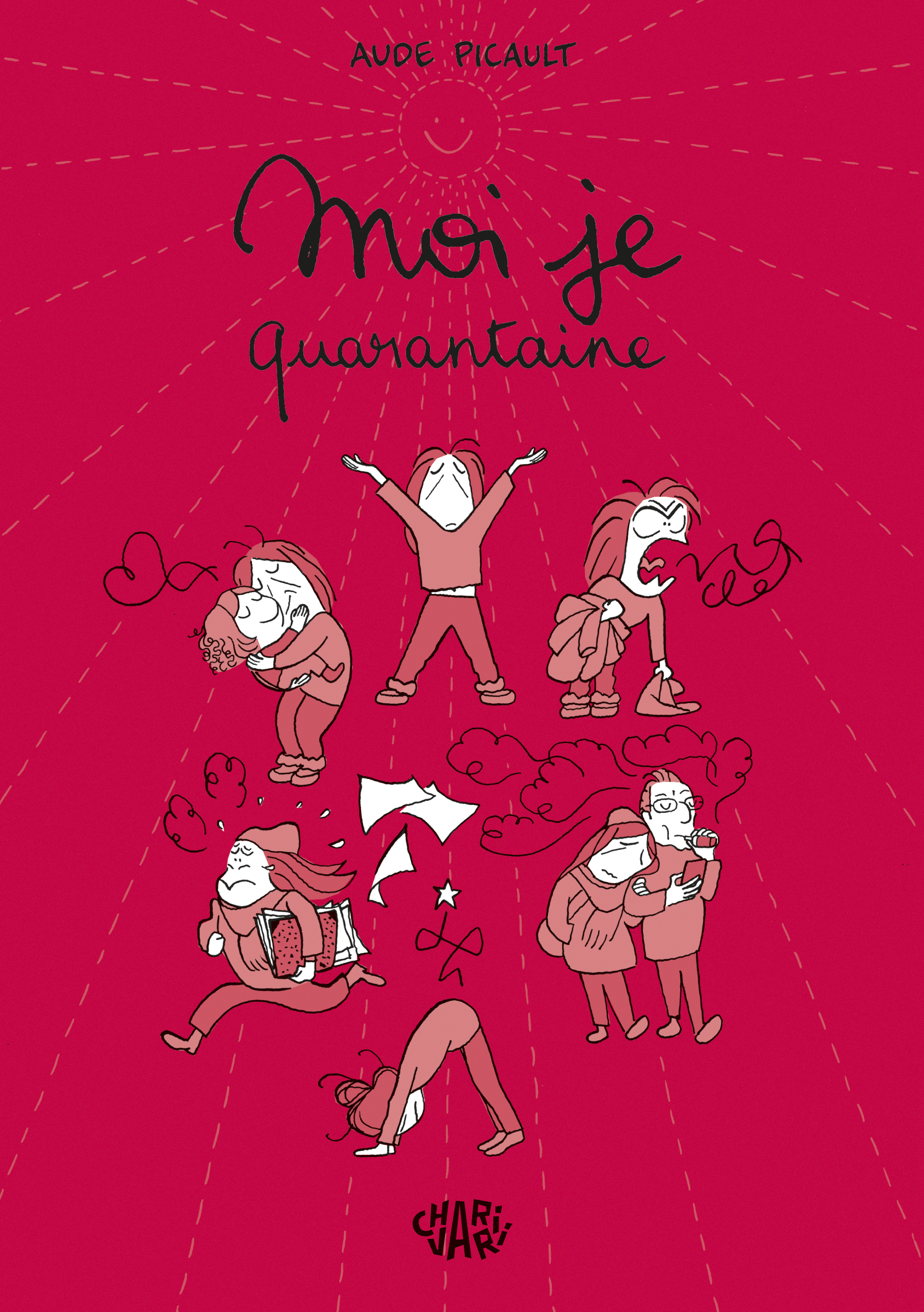 MOI JE, QUARANTAINE