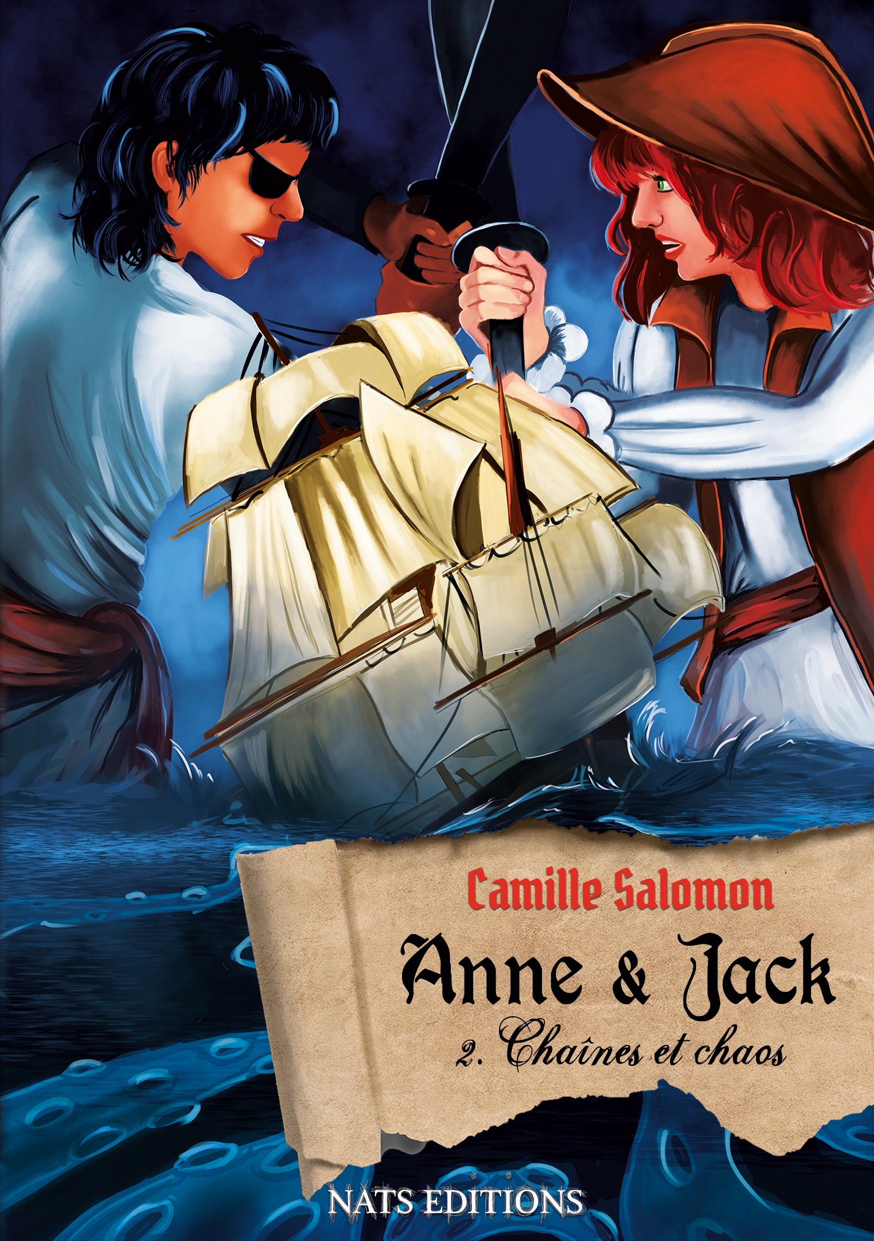ANNE ET JACK, TOME 2 : CHAINES ET CHAOS