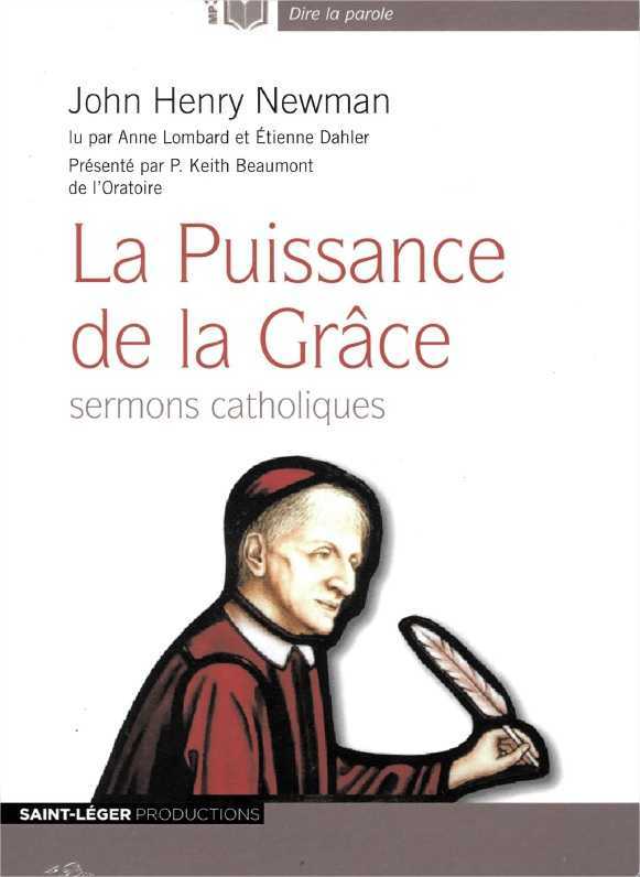 LA PUISSANCE DE LA GRACE - SERMONS CATHOLIQUES - AUDIOLIVRE MP3