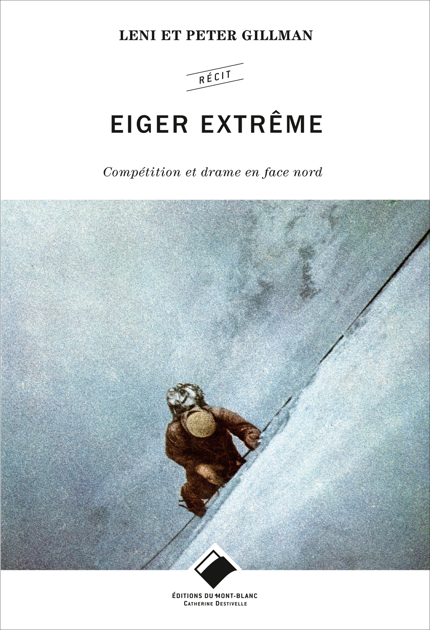 EIGER EXTREME - COMPETITION ET DRAME EN FACE NORD