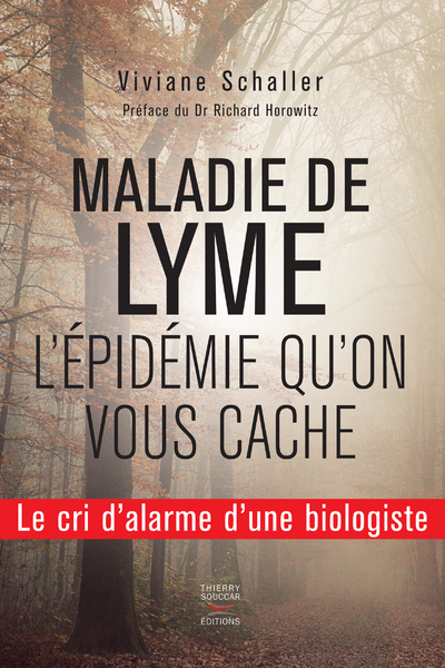 MALADIE DE LYME : L´EPIDEMIE QU´ON VOUS CACHE