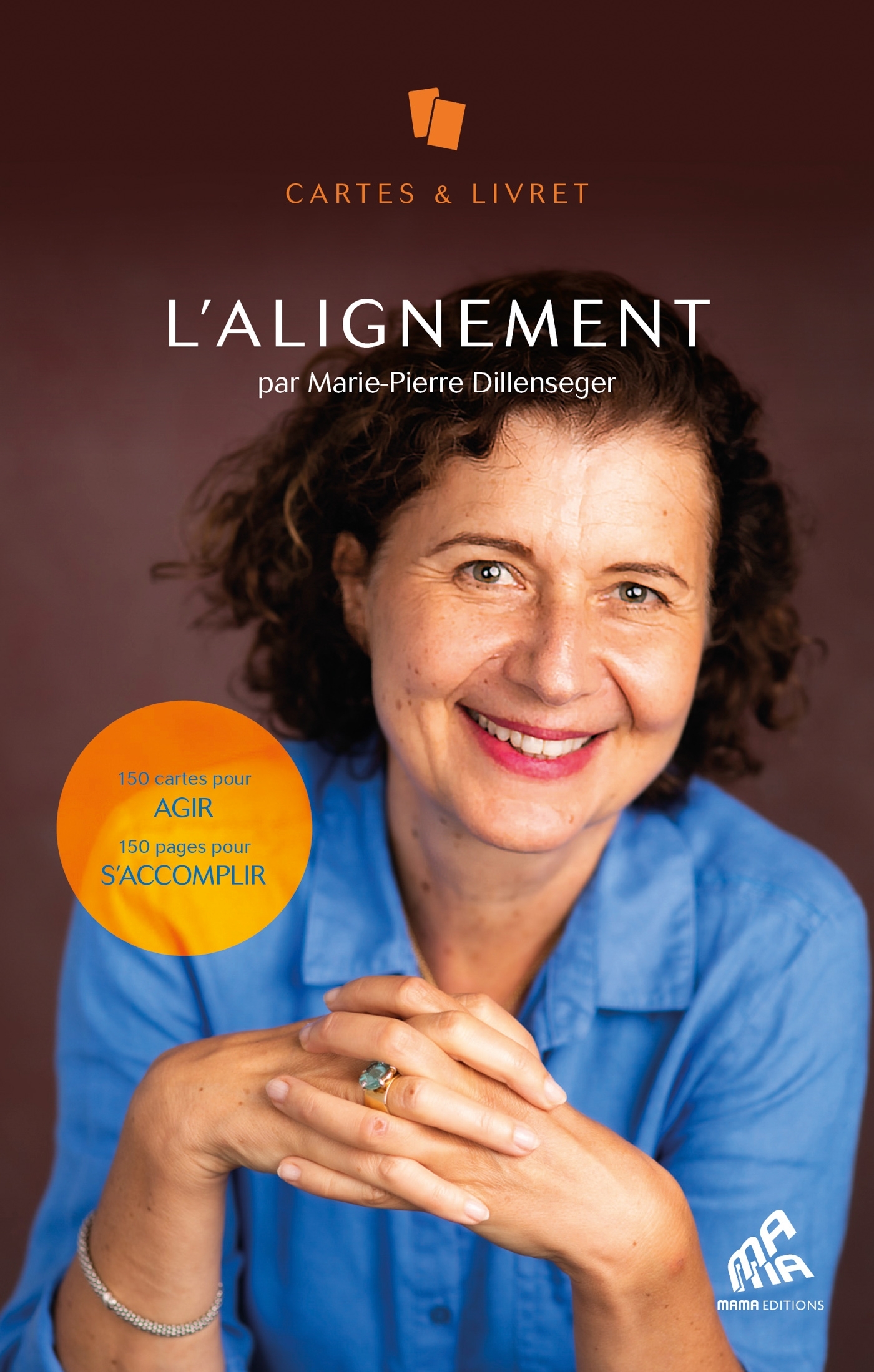 COFFRET L´ ALIGNEMENT - 150 CARTES POUR AGIR, 150 PAGES POUR S´ACCOMPLIR