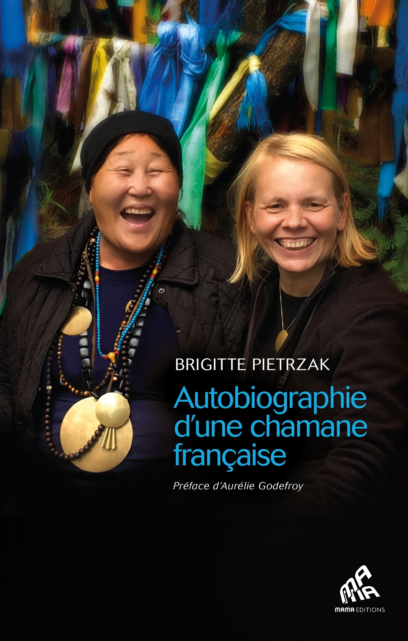 AUTOBIOGRAPHIE D´ UNE CHAMANE FRANCAISE