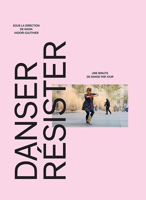 DANSER, RESISTER - UNE MINUTE DE DANSE PAR JOUR DEPUIS LE 07/01/15